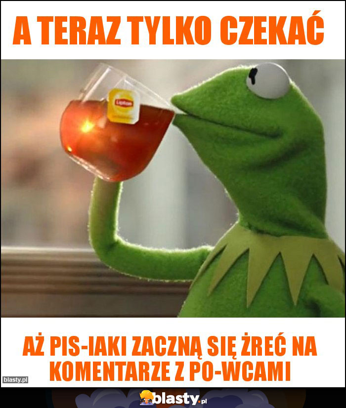 A teraz tylko czekać A teraz tylko czekać