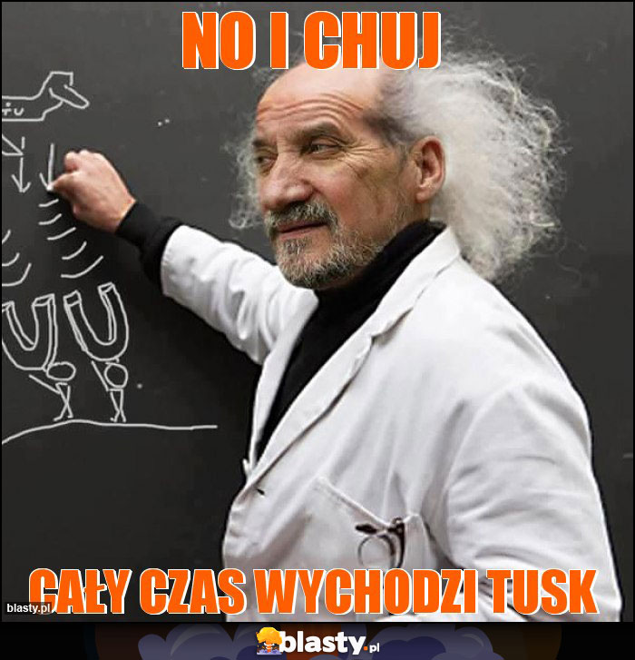 No i chuj