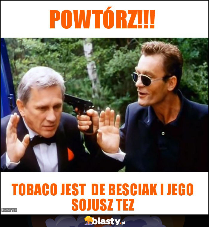Powtórz!!! Powtórz!!!