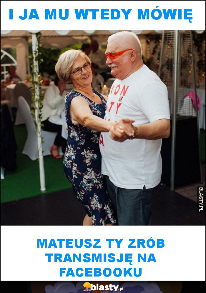 I ja mu wtedy mówię I ja mu wtedy mówię