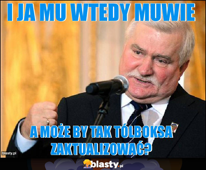 I ja mu wtedy muwie I ja mu wtedy muwie