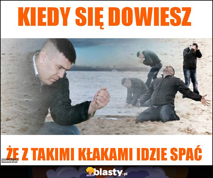 Kiedy się dowiesz Kiedy się dowiesz