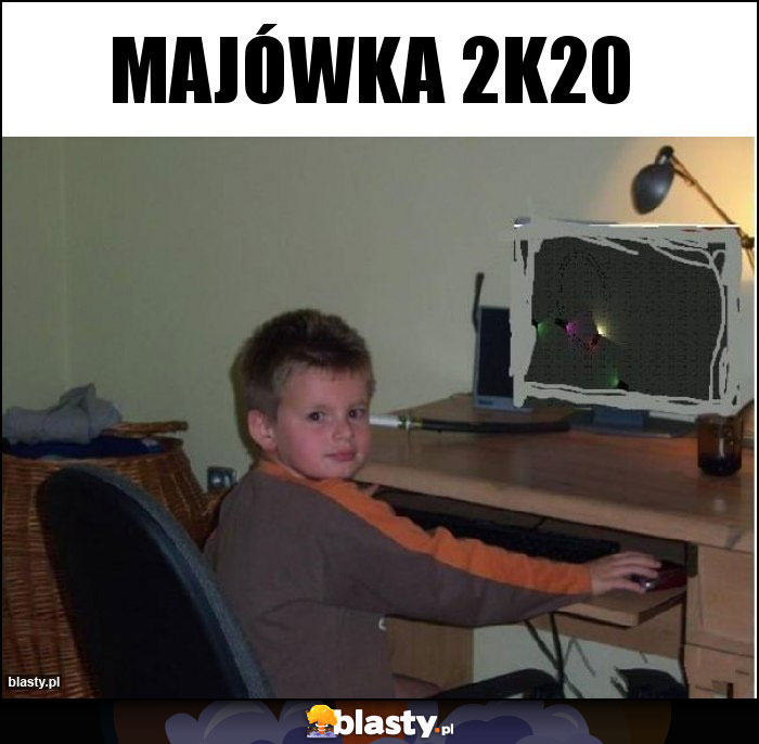 Majówka 2k20 Majówka 2k20