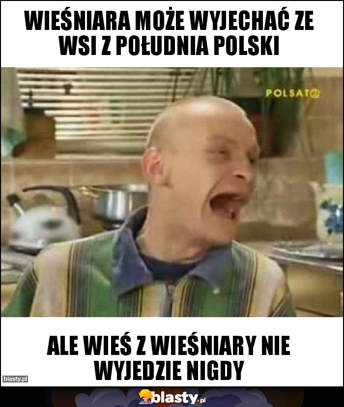 Wieśniara może wyjechać ze wsi z południa polski Wieśniara może wyjechać ze wsi z południa polski
