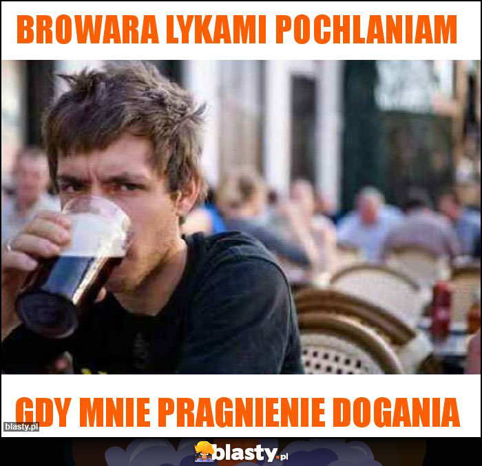 Browara lykami pochlaniam Browara lykami pochlaniam
