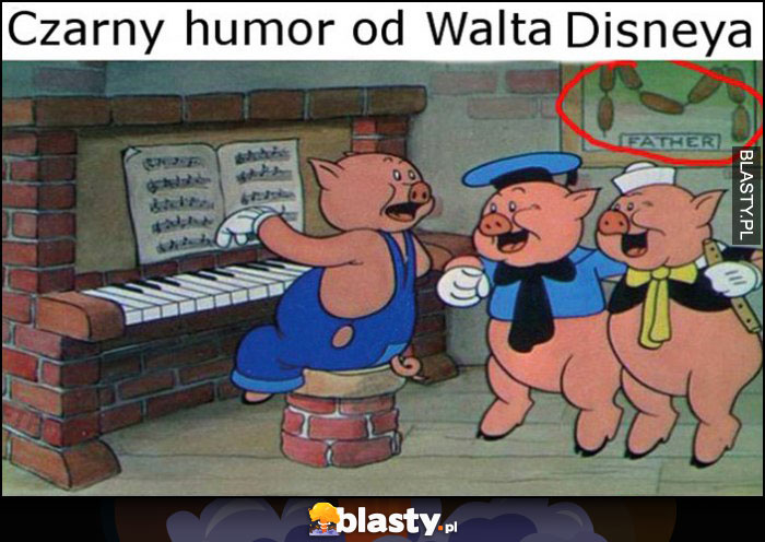 Czarny humor Walta Disneya świnki ojciec jako kiełbasa na ścianie