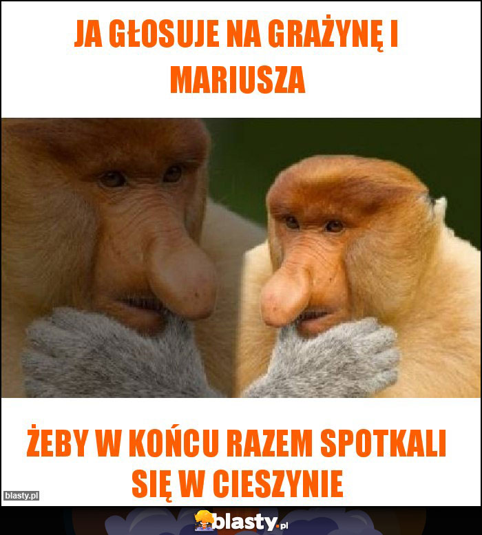 Ja głosuje na Grażynę i Mariusza Ja głosuje na Grażynę i Mariusza