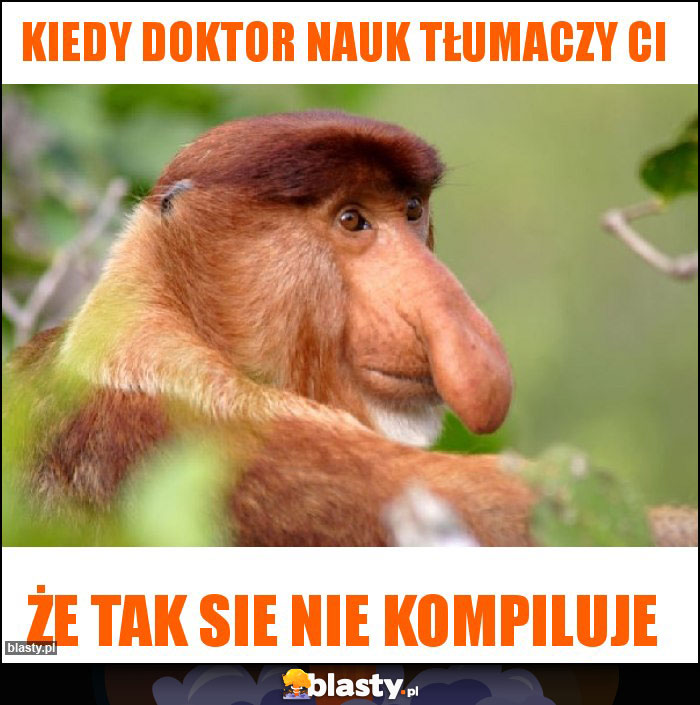 Kiedy doktor nauk tłumaczy Ci Kiedy doktor nauk tłumaczy Ci