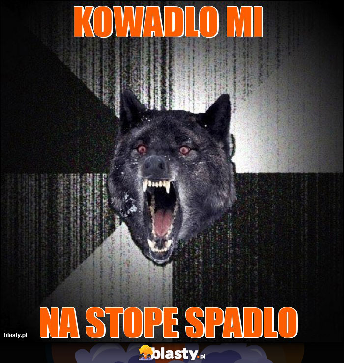 Kowadlo mi Kowadlo mi