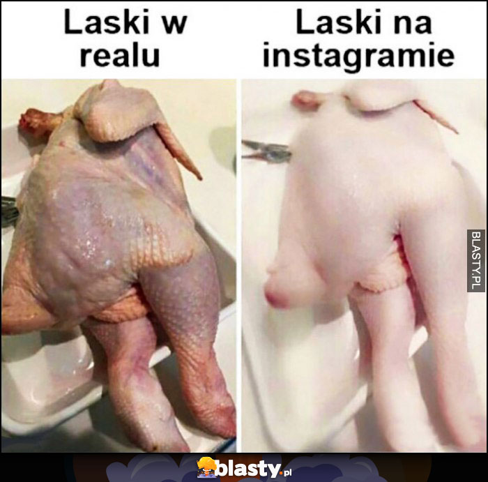 Laski w realu vs laski na instagramie porównanie