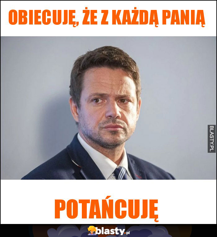 Obiecuję, że z każdą panią Obiecuję, że z każdą panią