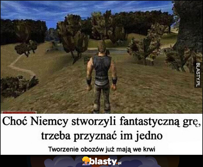 Choć Niemcy stworzyli fantastczną grę trzeba przyznać im jedno, tworzenie obozów już mają we krwi Gothic