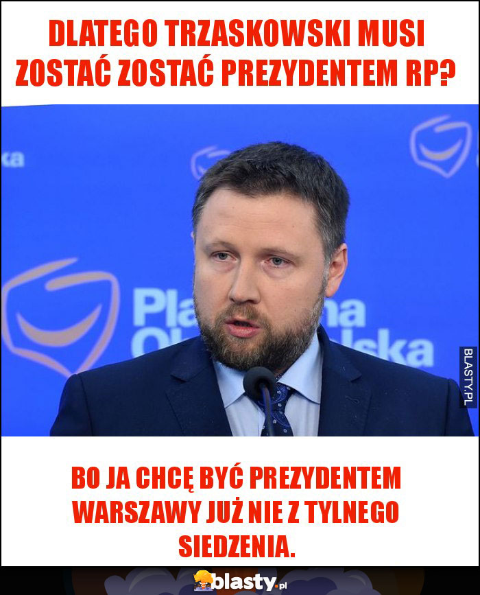 Dlatego Trzaskowski musi zostać zostać prezydentem RP? Dlatego Trzaskowski musi zostać zostać prezydentem RP?