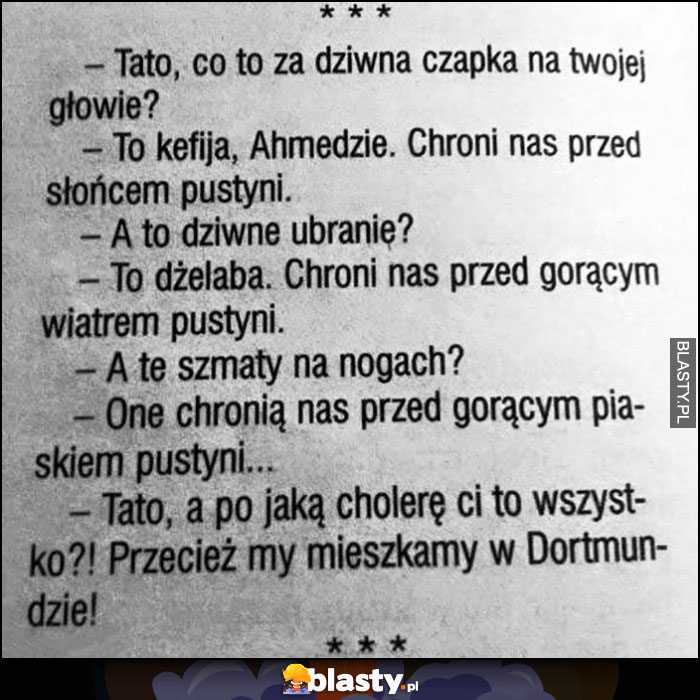 Dowcip muzułmanie arabowie w Dortmundzie syn pyta ojca o odzież ubrania