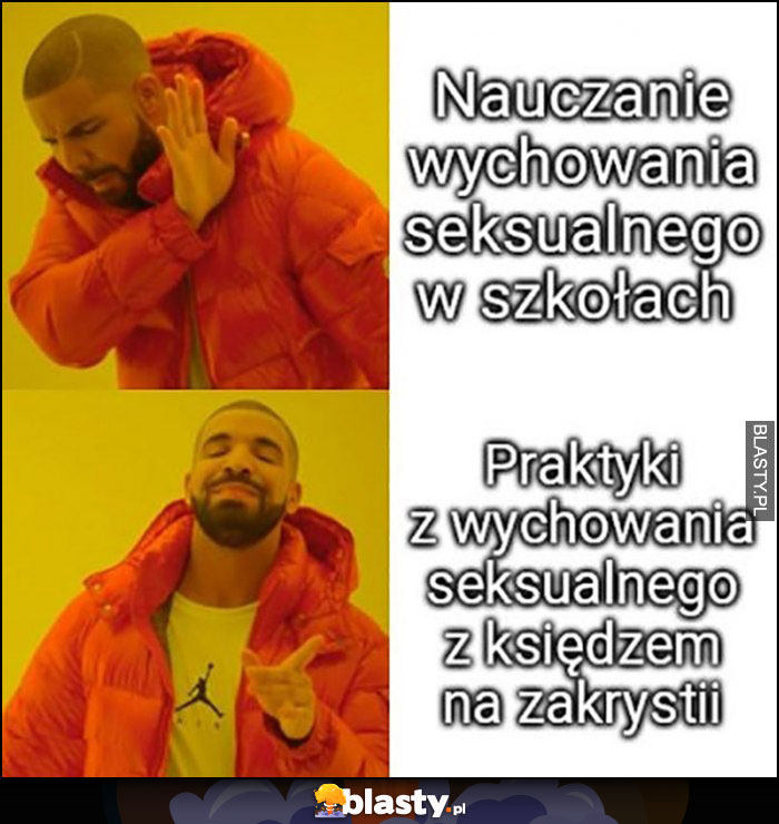 Drake nauczanie wychowania w kołach vs praktyki z wychowania z księdzem na zakrystii