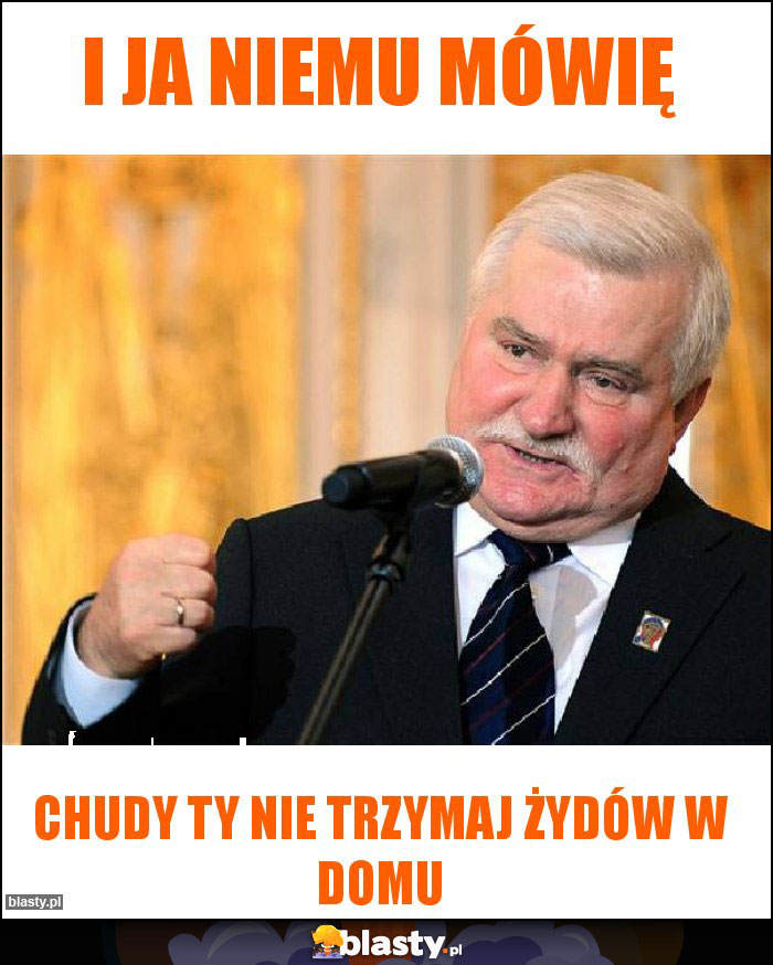 I ja niemu mówię I ja niemu mówię
