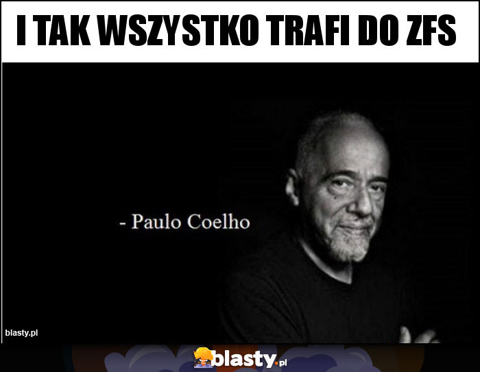 I tak wszystko trafi do zfs I tak wszystko trafi do zfs