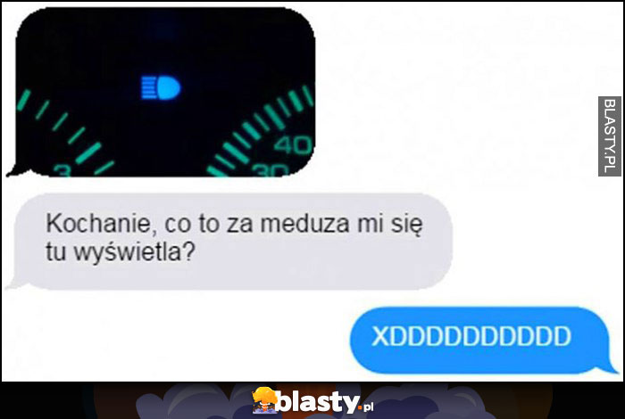 Kochanie co to za meduza mi się tu wyświetla długie światła na desce rozdzielczej w aucie