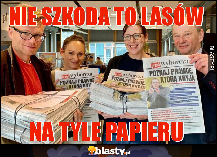 Nie szkoda to lasów Nie szkoda to lasów