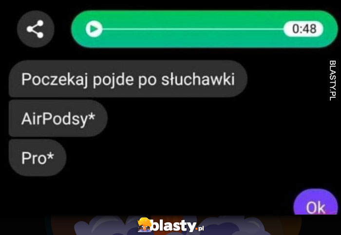 Poczekaj pójdę po słuchawki, airpodsy pro