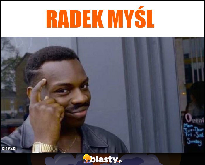 Radek myśl Radek myśl