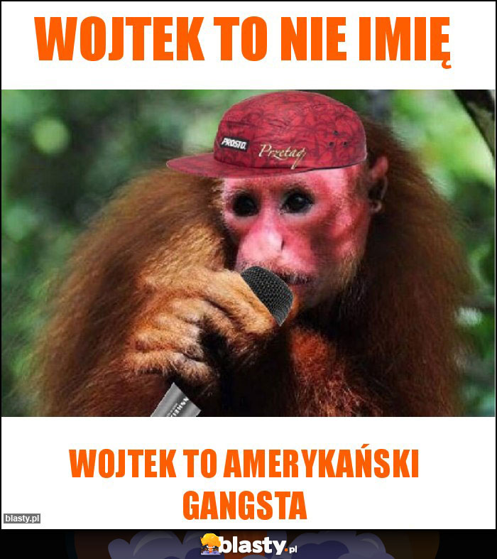 Wojtek to nie imię