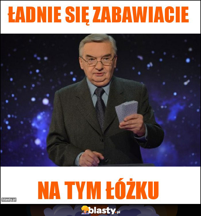 Ładnie się zabawiacie