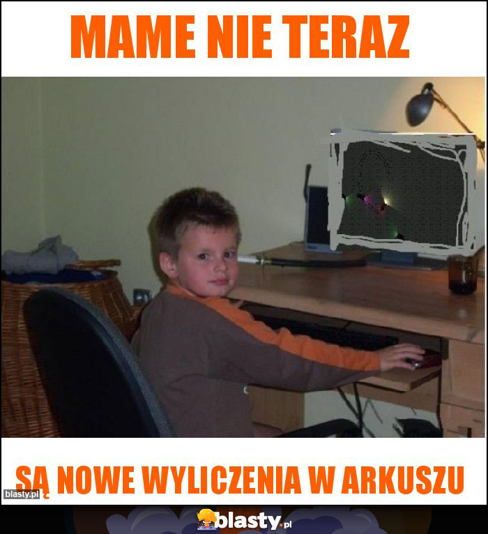 Mame nie teraz Mame nie teraz
