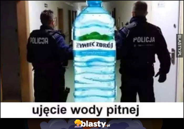 Ujęcie wody pitnej dosłownie policjanci woda mineralna