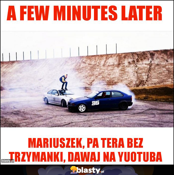 a few minutes later a few minutes later