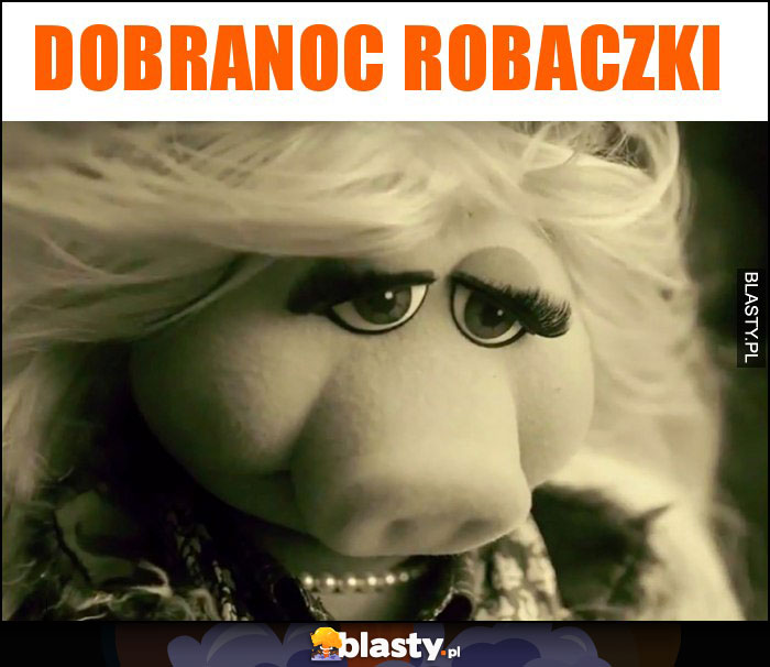 Dobranoc Robaczki