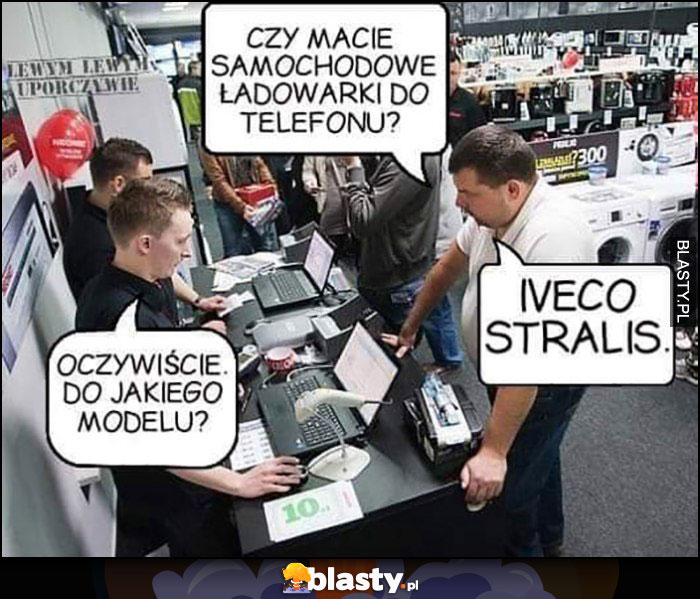 Czy macie samochodowe ładowarki do telefonu? Oczywiście, do jakiego modelu? Iveco Stralis