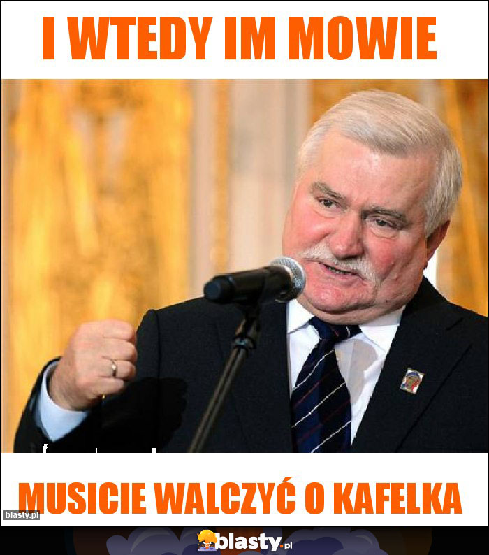 I wtedy im mowie I wtedy im mowie