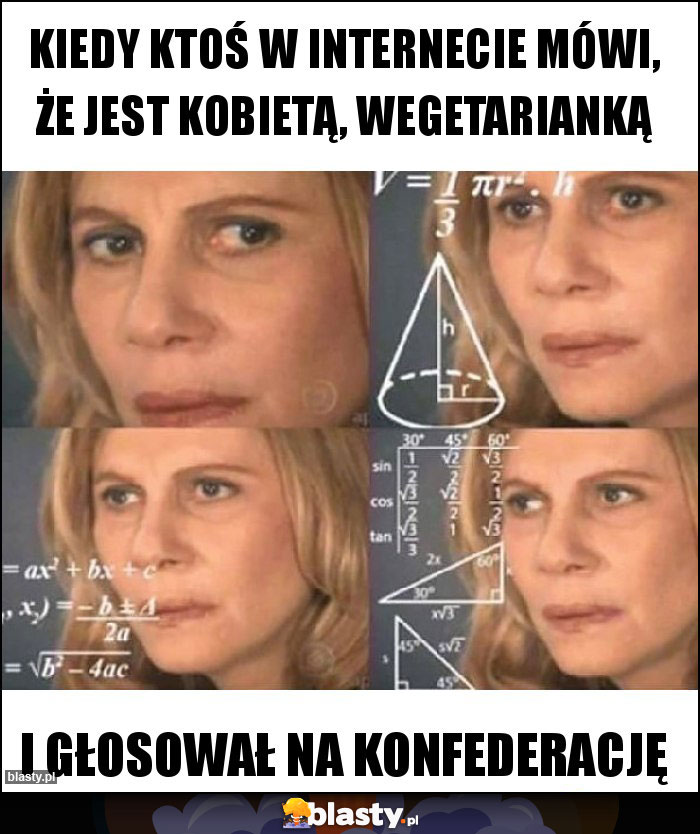 Kiedy ktoś w internecie mówi, że jest kobietą, wegetarianką Kiedy ktoś w internecie mówi, że jest kobietą, wegetarianką