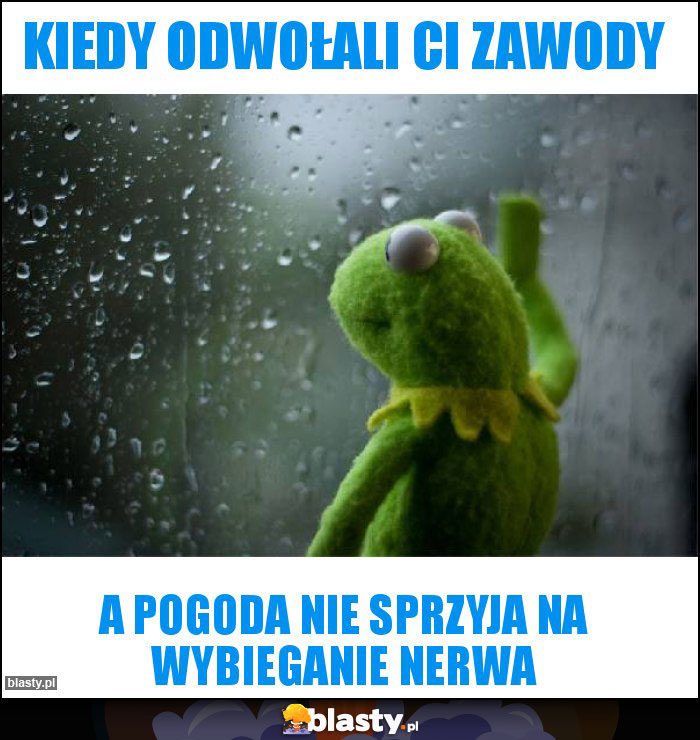 Kiedy odwołali Ci zawody Kiedy odwołali Ci zawody
