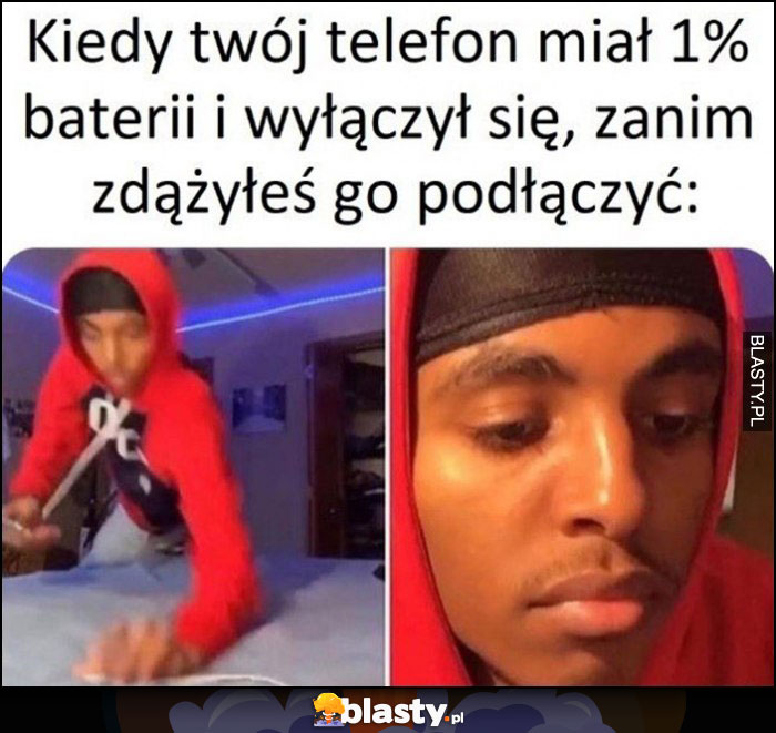 Kiedy twój telefon miał 1 procent baterii i wyłączył się zanim zdążyłeś go podłączyć