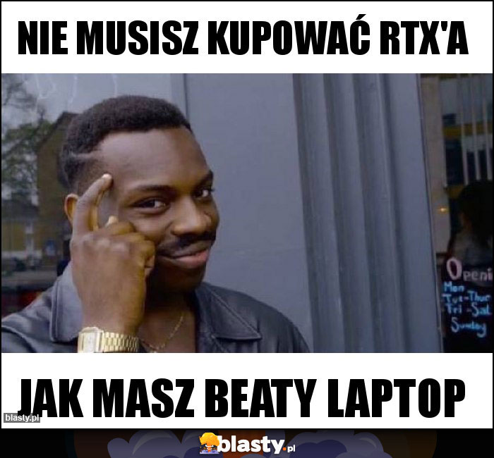 NIE MUSISZ KUPOWAĆ RTX'A NIE MUSISZ KUPOWAĆ RTX'A