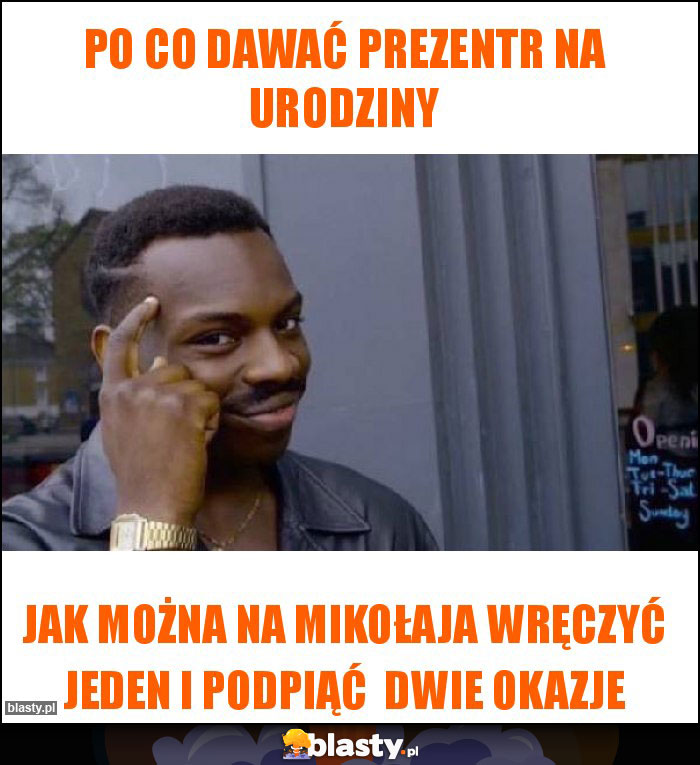 Po co dawać prezentr na urodziny Po co dawać prezentr na urodziny
