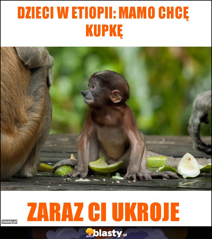 Dzieci w etiopii: Mamo chcę  kupkę