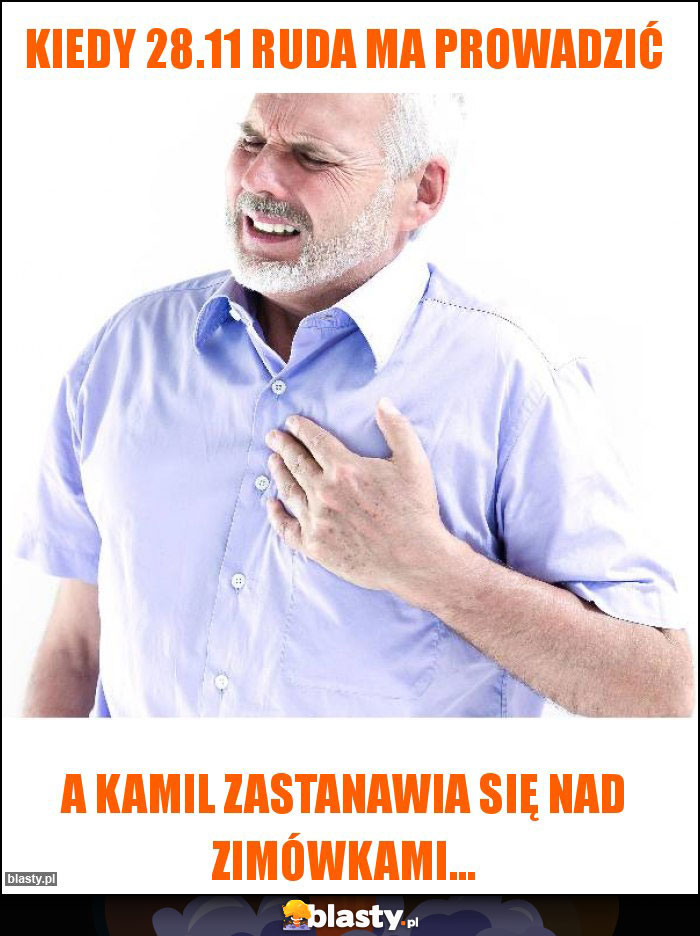 Kiedy 28.11 ruda ma prowadzić Kiedy 28.11 ruda ma prowadzić