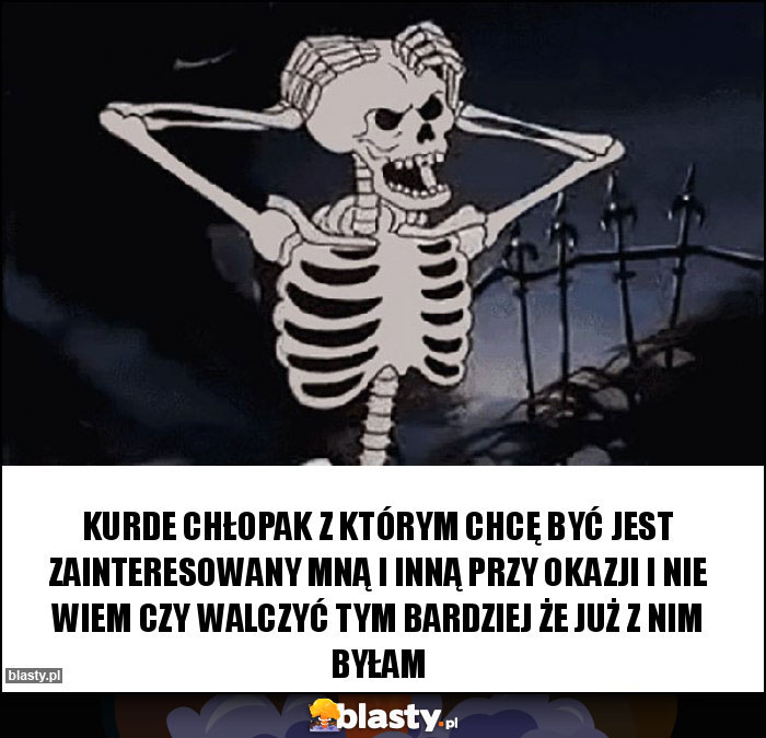 Kurde chłopak z którym chcę być jest zainteresowany mną i inną przy okazji i nie wiem czy walczyć tym bardziej że już z nim byłam Kurde chłopak z którym chcę być jest zainteresowany mną i inną przy okazji i nie wiem czy walczyć tym bardziej że już z nim byłam