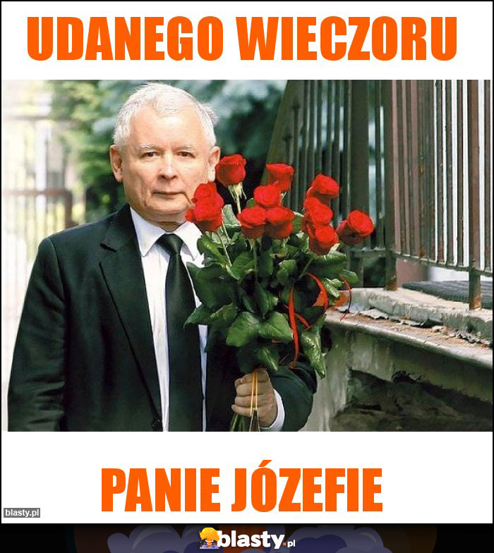 Udanego wieczoru Udanego wieczoru