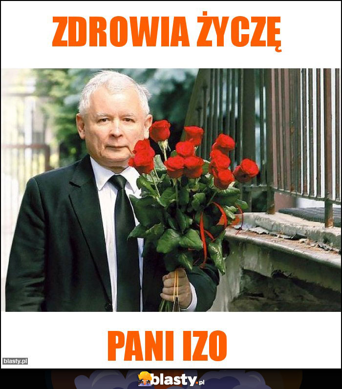 ZDROWIA ŻYCZĘ ZDROWIA ŻYCZĘ