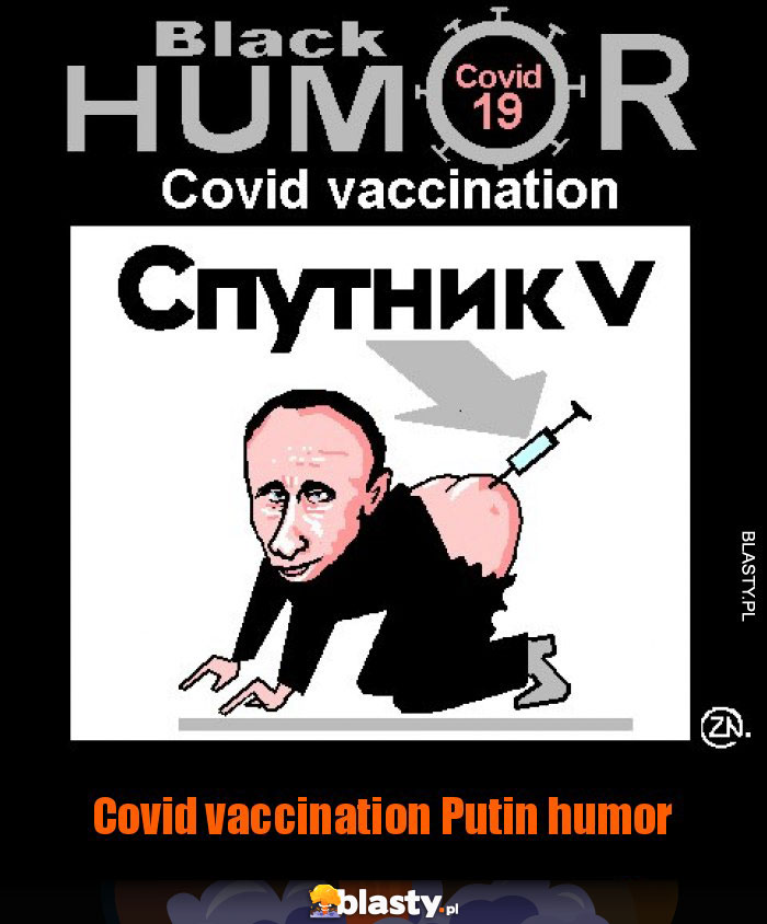 Covid vaccination Putin humor Covid vaccination Putin humor