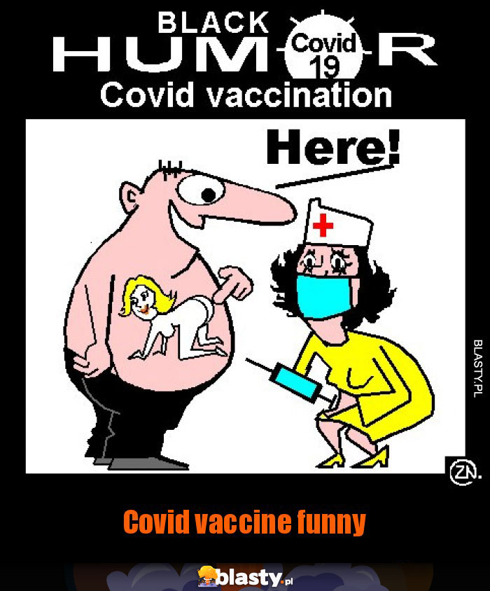 Covid vaccine funny Covid vaccine funny