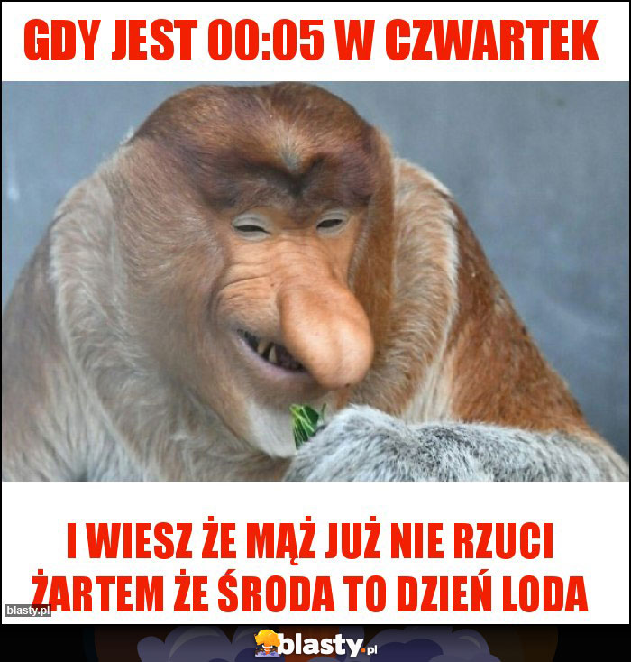 Gdy jest 00:05 w czwartek Gdy jest 00:05 w czwartek