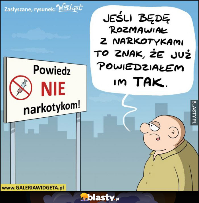 Powiedz NIE narkotykom Powiedz NIE narkotykom