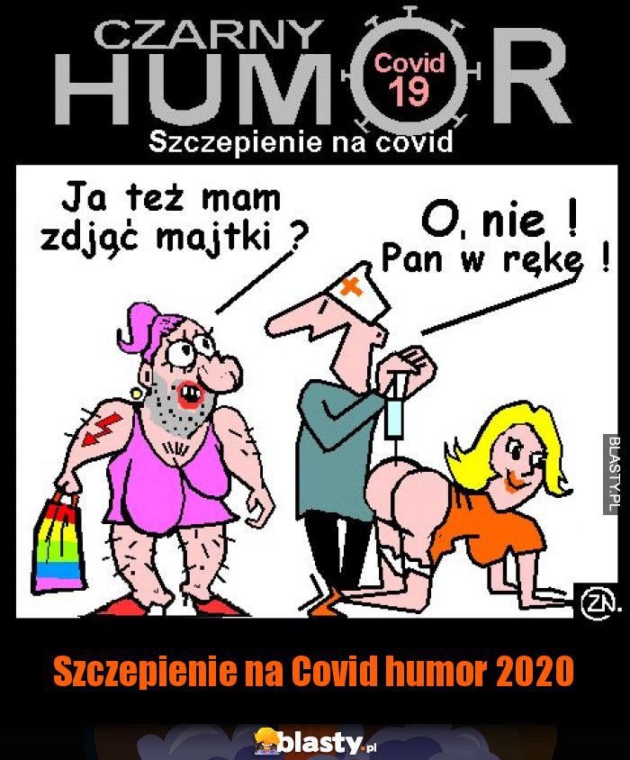 Szczepienie na Covid humor 2020 Szczepienie na Covid humor 2020
