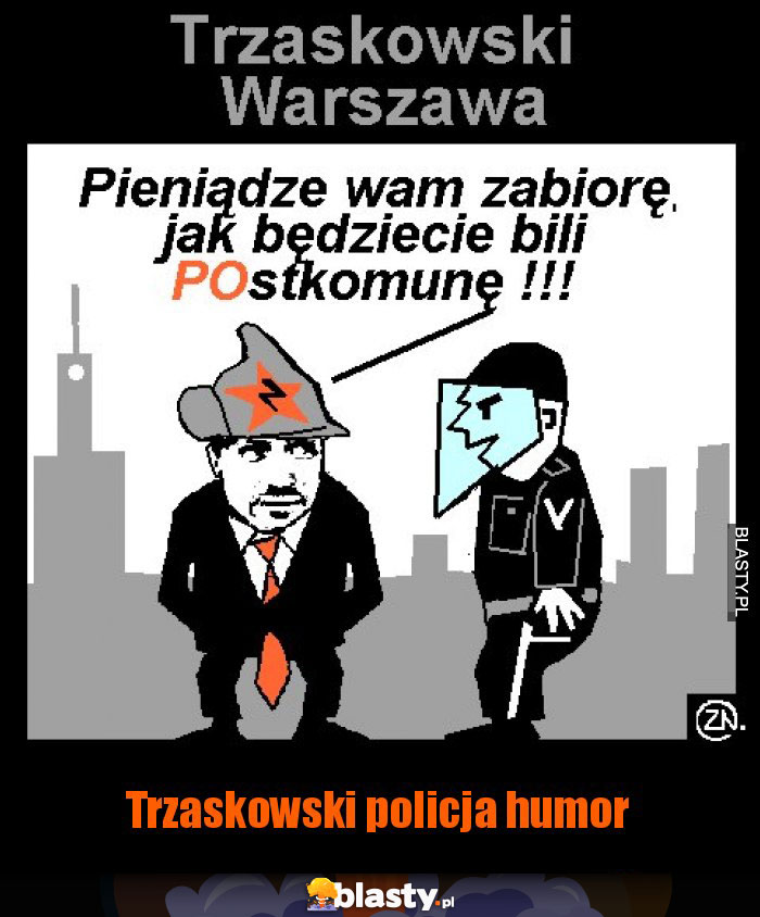 Trzaskowski policja humor