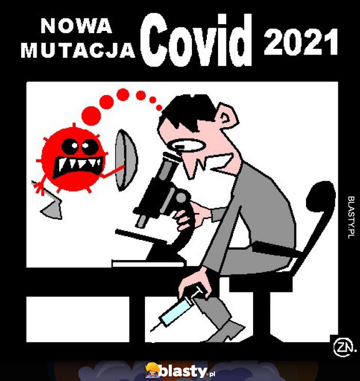 Covid 21 nowa mutacja humor Covid 21 nowa mutacja humor